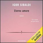 Eterno amore [Audiobook]